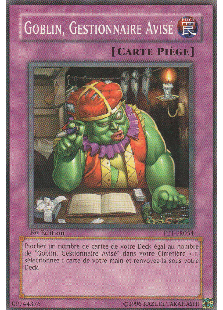 Goblin, Gestionnaire Avisé
