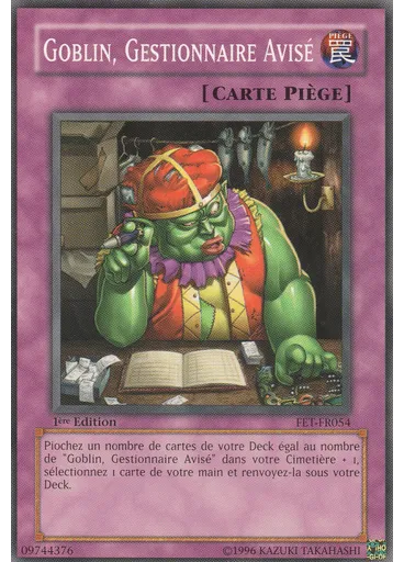 Goblin, Gestionnaire Avisé