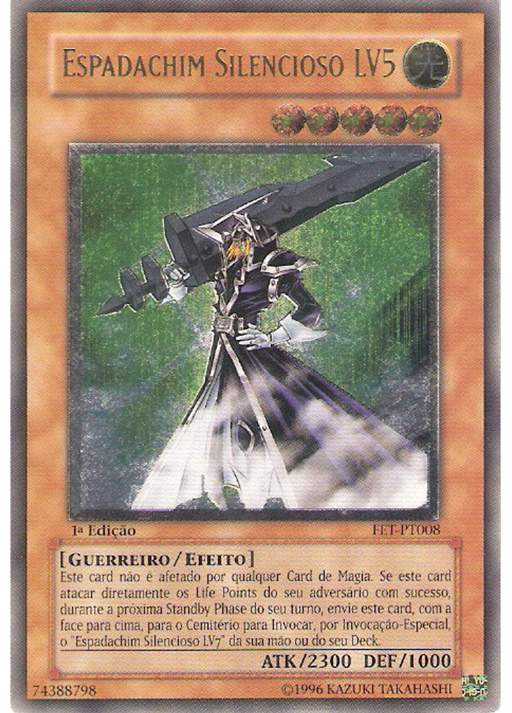 Espadachim Silencioso LV5 (Ultimate Rare 1st Edition)