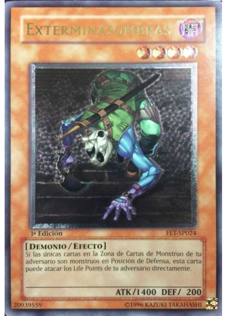 Exterminasombras (Ultimate Rare 1st Edition)