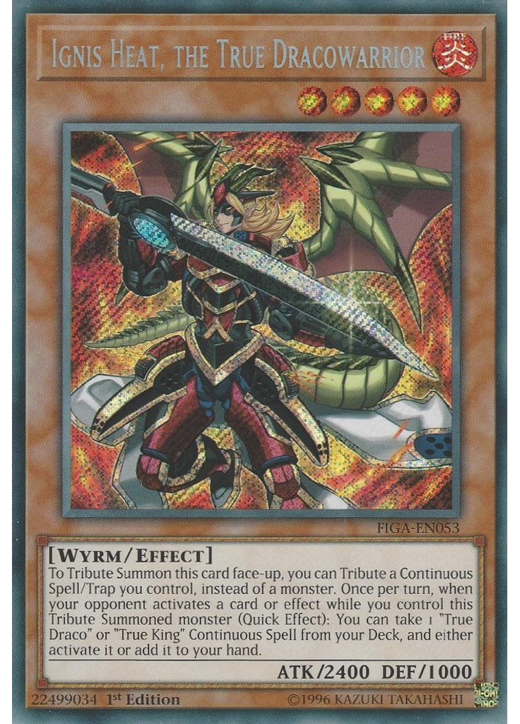 Ignis Heat, the True Dracowarrior