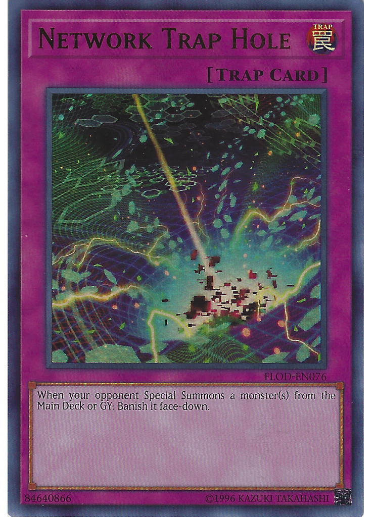Network Trap Hole (Ultra Rare Unlimited)