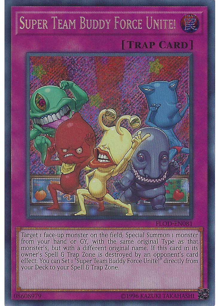 Super Team Buddy Force Unite! (Secret Rare Unlimited)
