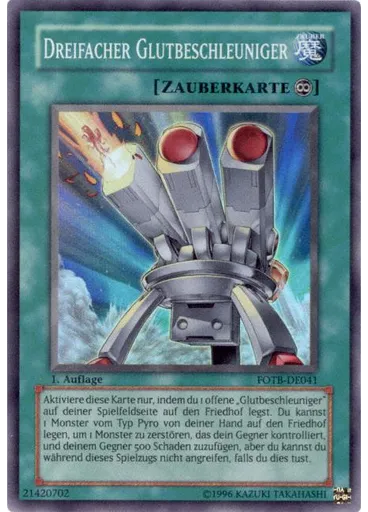 Dreifacher Glutbeschleuniger