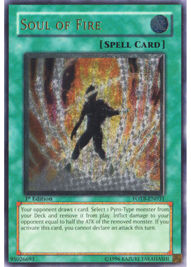 Soul of Fire (Ultimate Rare 1st Edition)