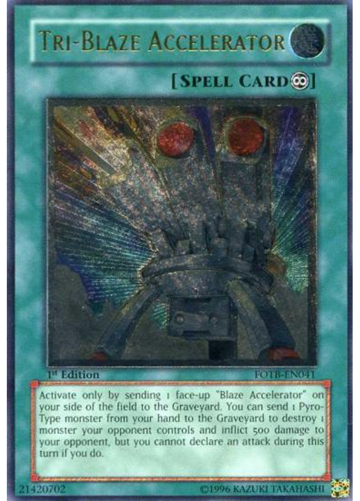 Tri-Blaze Accelerator (Ultimate Rare 1st Edition)