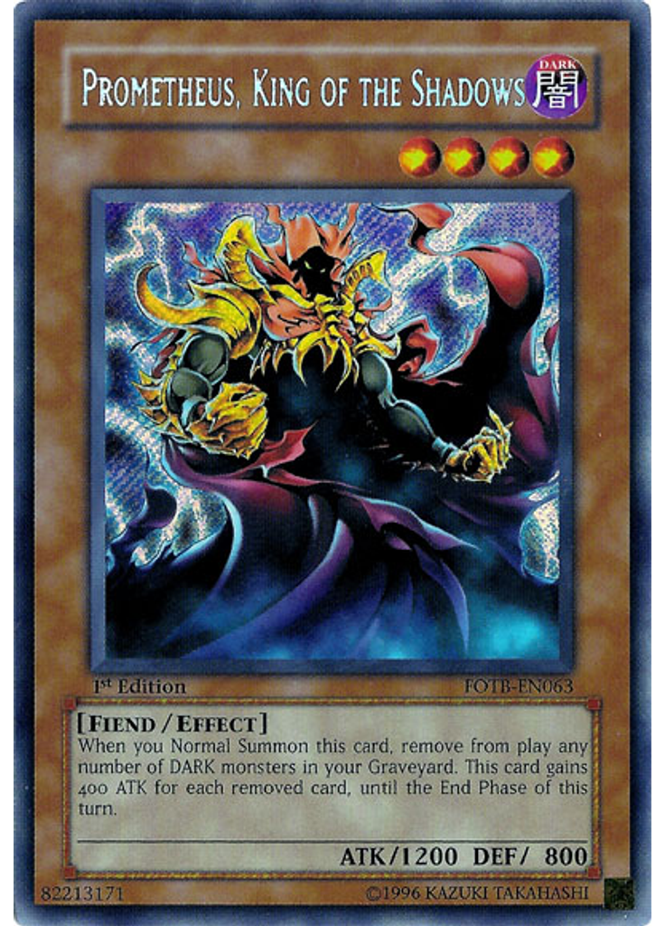 Prometheus, King of the Shadows