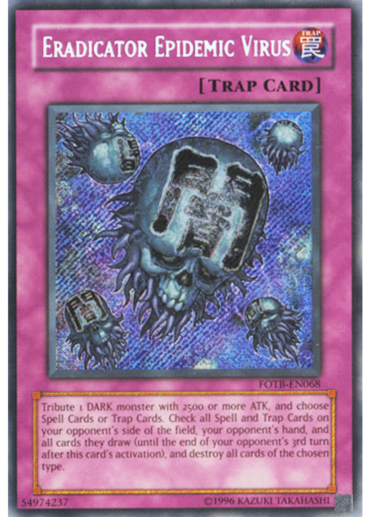 Eradicator Epidemic Virus (Secret Rare Unlimited)