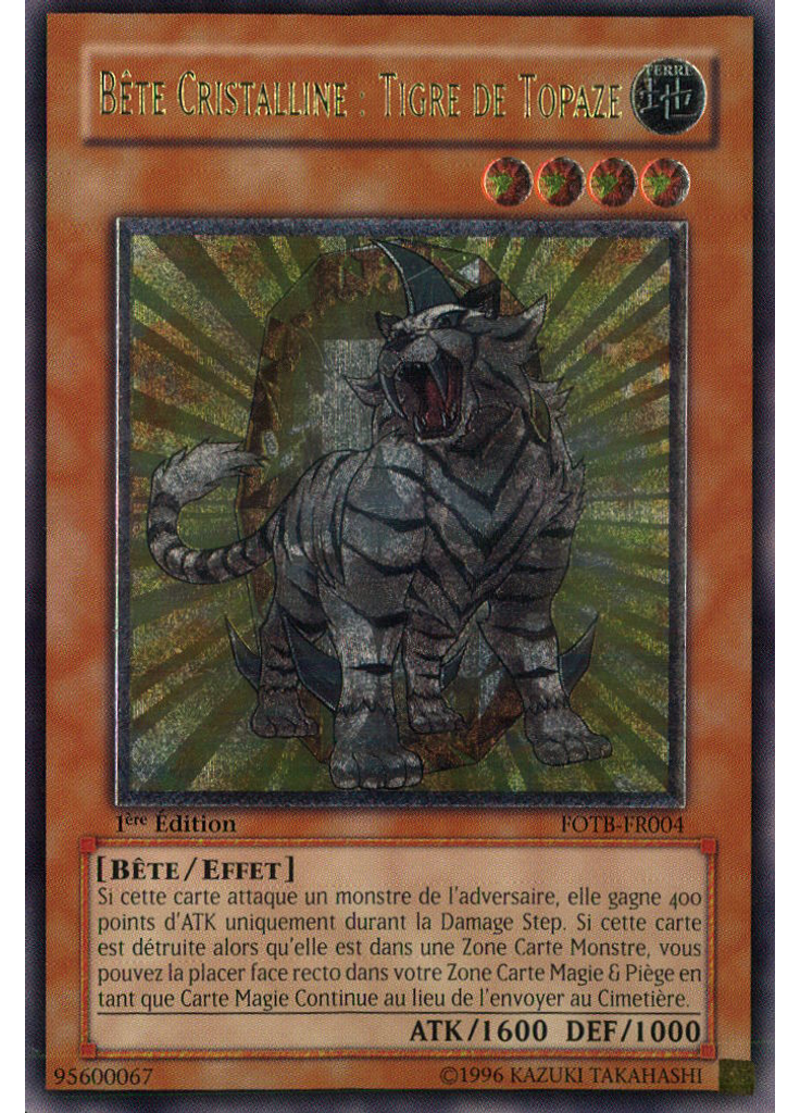 Bête Cristalline : Tigre de Topaze (Ultimate Rare 1st Edition)