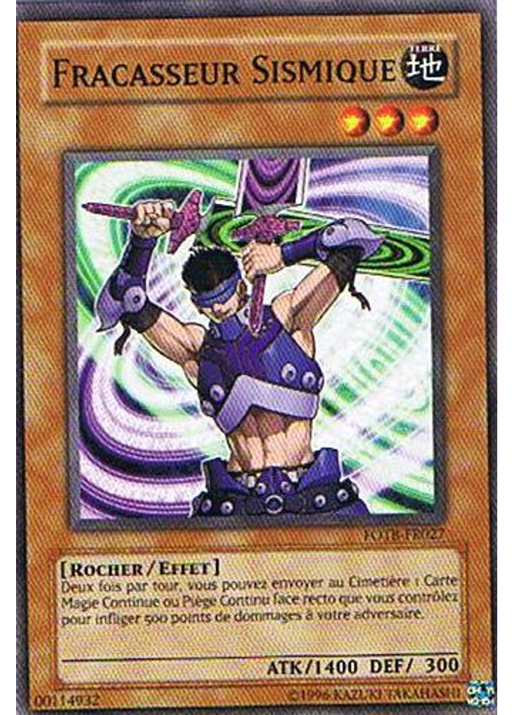 Fracasseur Sismique (Common Unlimited)