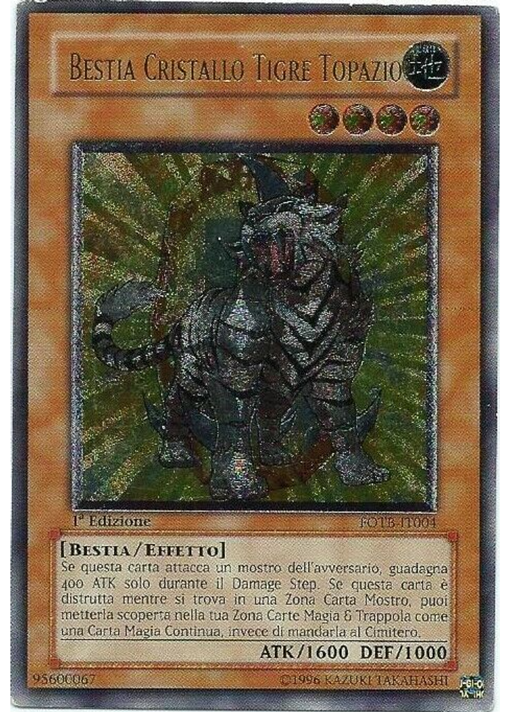 Bestia Cristallo Tigre Topazio (Ultimate Rare 1st Edition)