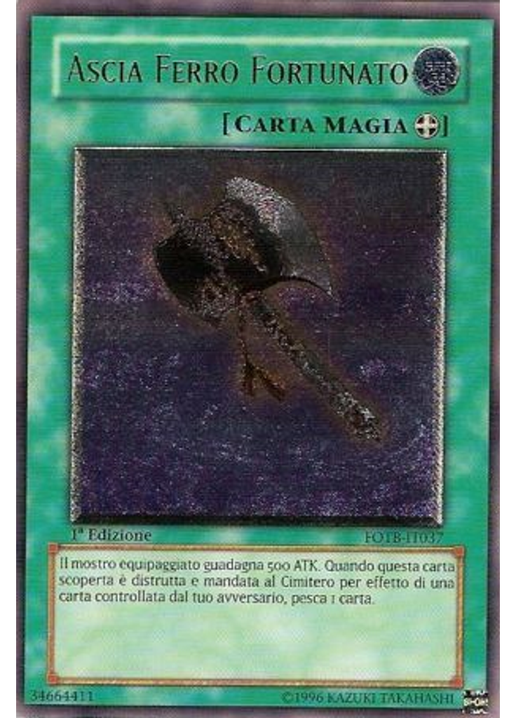 Ascia Ferro Fortunato (Ultimate Rare 1st Edition)