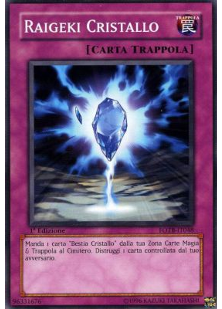 Raigeki Cristallo