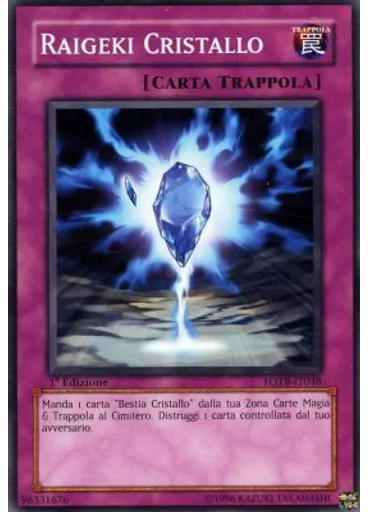 Raigeki Cristallo