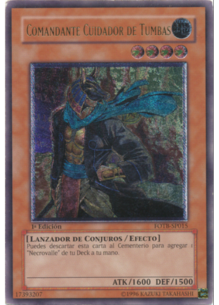 Comandante del Cuidador de Tumbas (Ultimate Rare 1st Edition)
