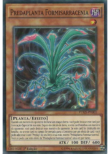 Predaplanta Formisarracenia — Dominadores da Fusão