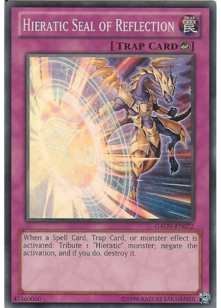 Hieratic Seal of Reflection (Super Rare Unlimited)