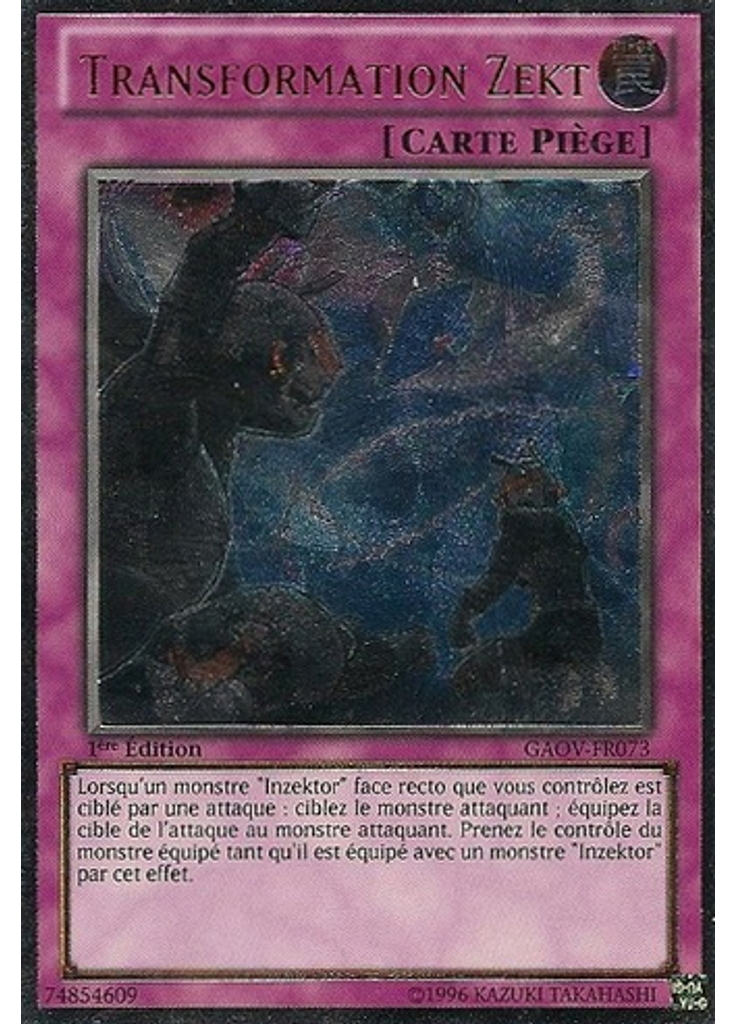 Transformation Zekt (Ultimate Rare 1st Edition)