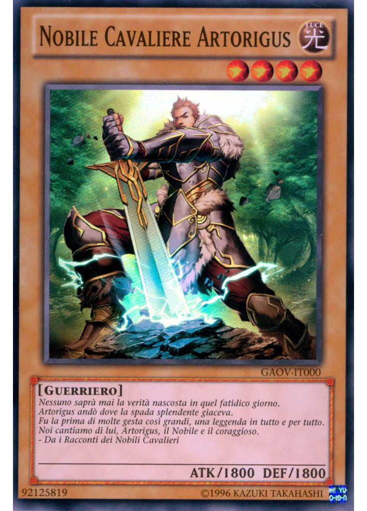 Nobile Cavaliere Artorigus (Super Rare Unlimited)