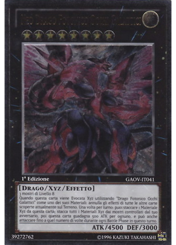Neo Drago Fotonico Occhi Galattici (Ultimate Rare 1st Edition)