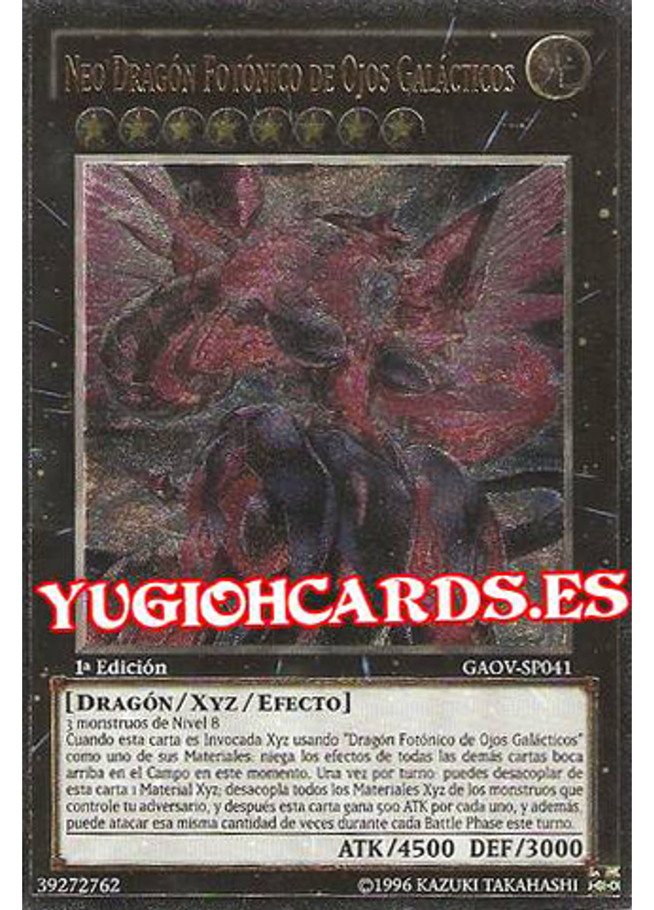 Neo Dragón Fotónico de Ojos Galácticos (Ultimate Rare 1st Edition)