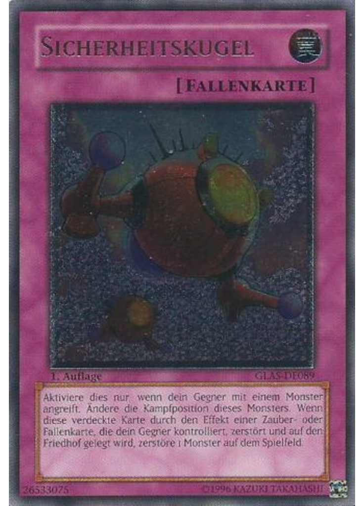 Sicherheitskugel (Ultimate Rare 1st Edition)
