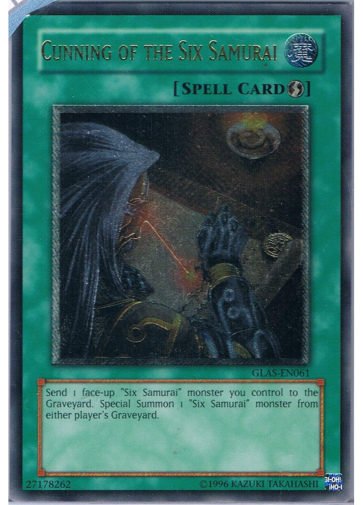 Cunning of the Six Samurai (Ultimate Rare Unlimited)