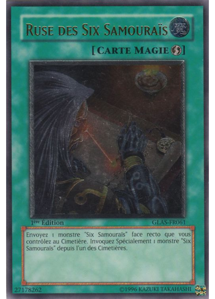 Ruse des Six Samouraïs (Ultimate Rare 1st Edition)
