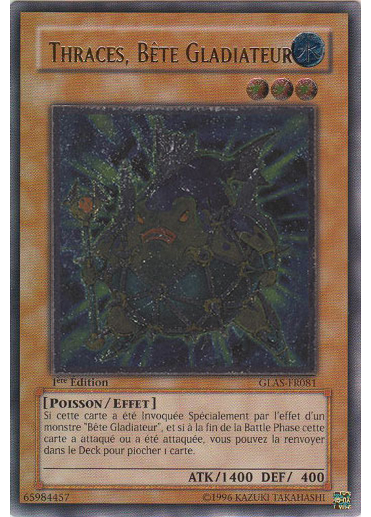 Thraces, Bête Gladiateur (Ultimate Rare 1st Edition)