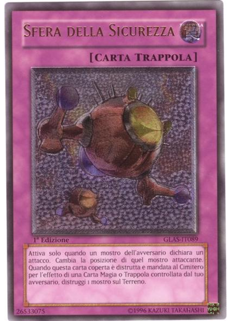 Sfera della Sicurezza (Ultimate Rare 1st Edition)