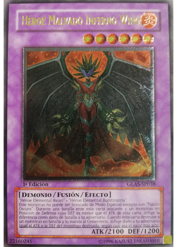 HÉROE Malvado Inferno Wing (Ultimate Rare 1st Edition)