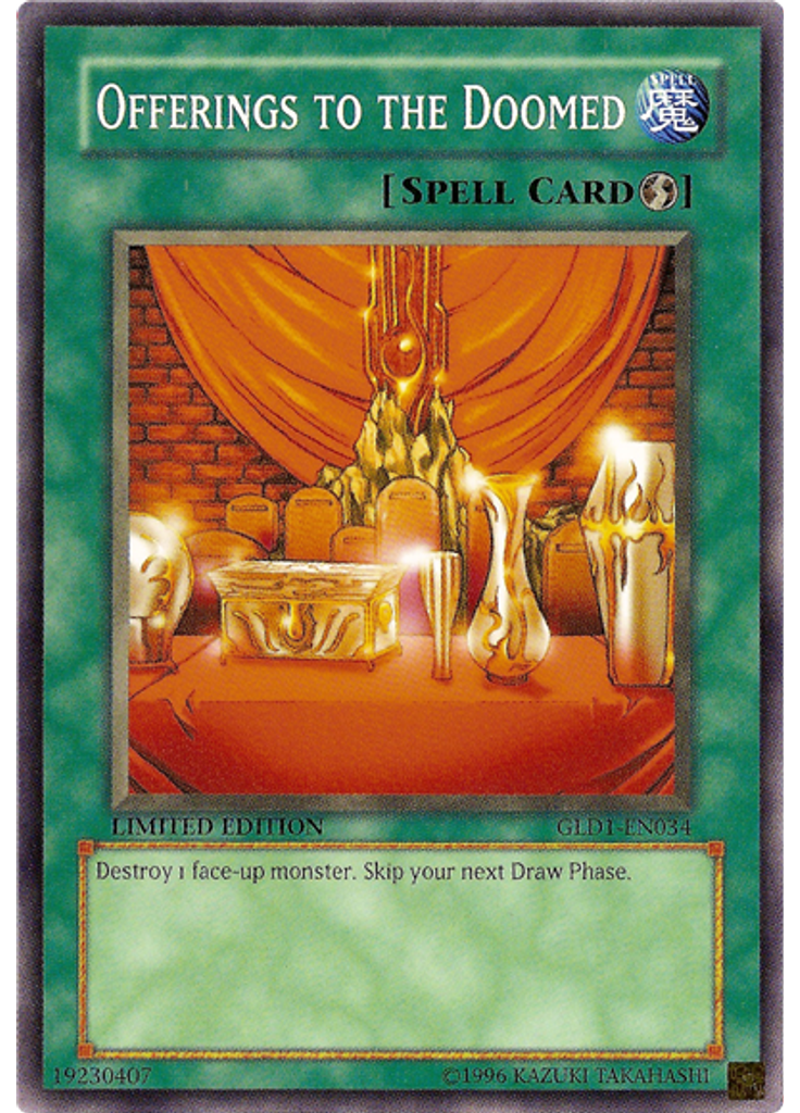 Offerings to the Doomed