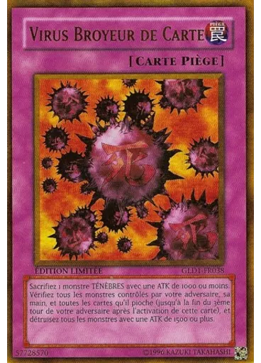Virus Broyeur de Carte — Collection Gold