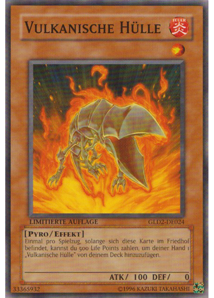 Vulkanische Hülle