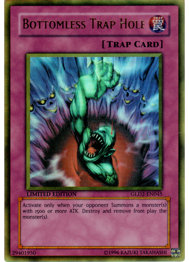 Bottomless Trap Hole