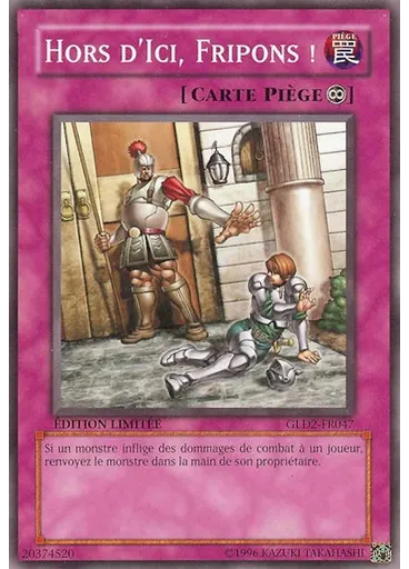 Hors d'Ici, Fripons !