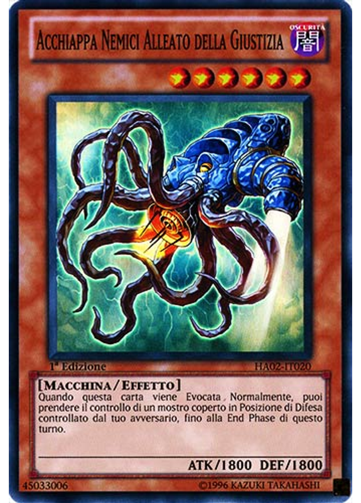 Acchiappa Nemici Alleato della Giustizia