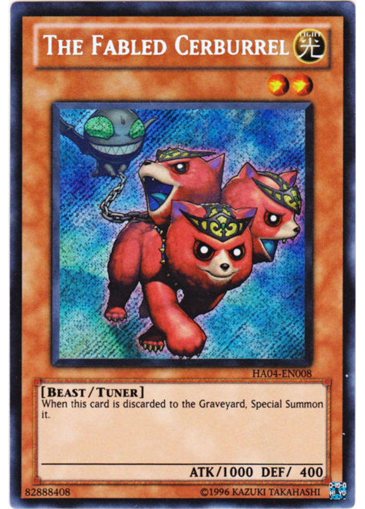 The Fabled Cerburrel (Secret Rare Unlimited)
