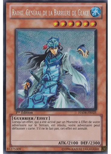 Raiho, Général de la Barrière de Glace