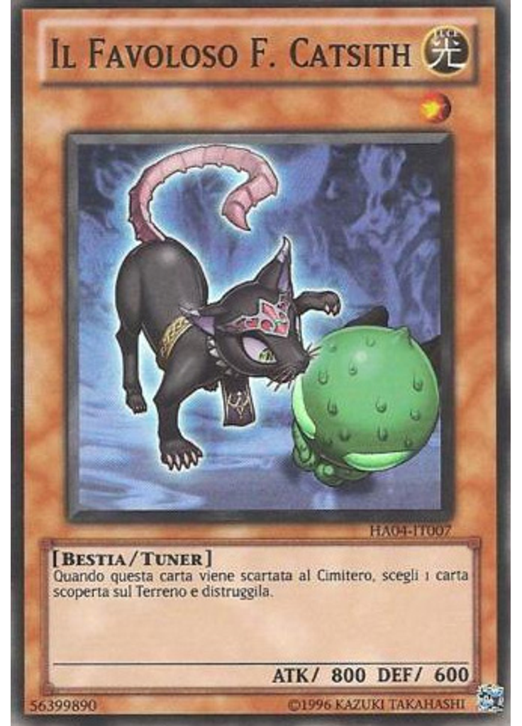 Il Favoloso F. Catsith (Super Rare Unlimited)