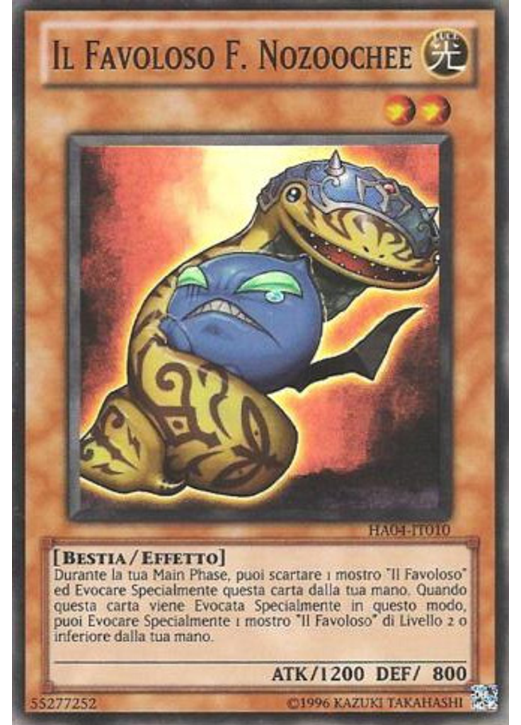 Il Favoloso F. Nozoochee (Super Rare Unlimited)