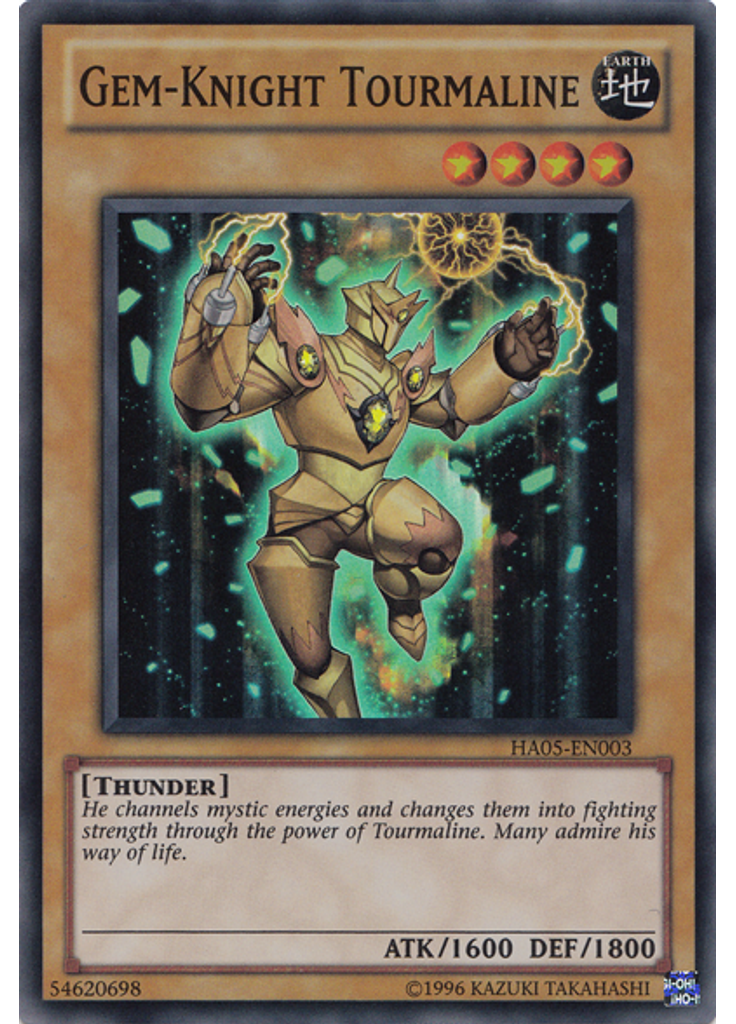 Gem-Knight Tourmaline (Super Rare Unlimited)