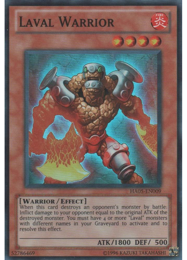 Laval Warrior (Super Rare Unlimited)