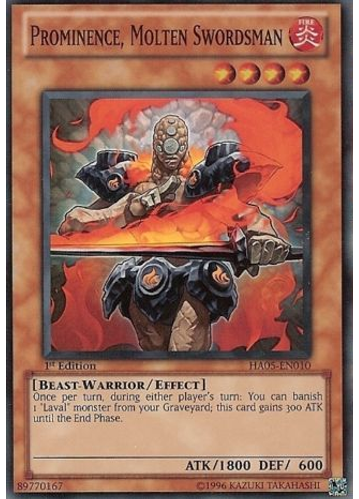 Prominence, Molten Swordsman