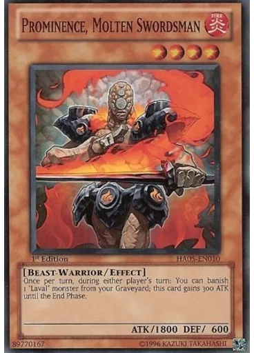 Prominence, Molten Swordsman