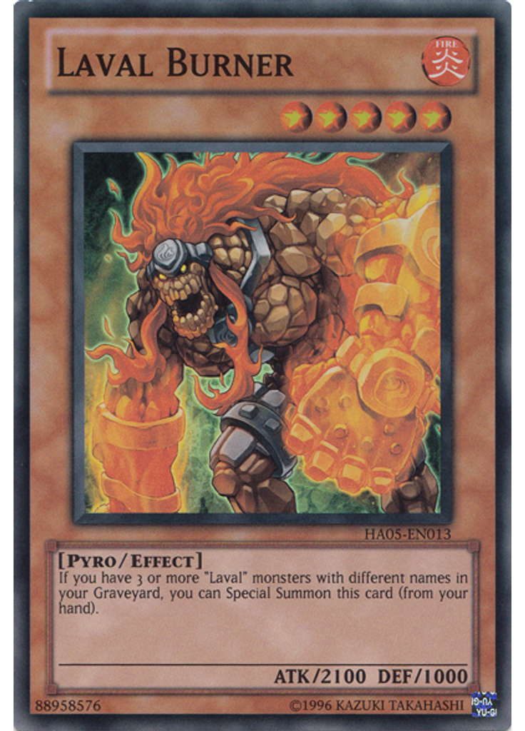 Laval Burner (Super Rare Unlimited)