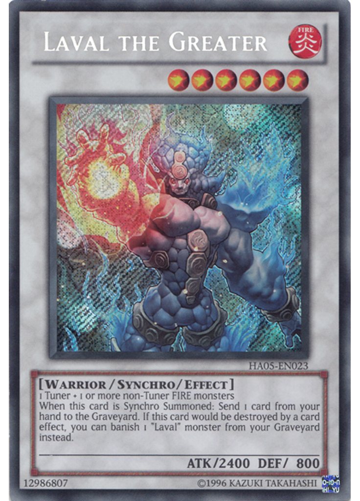 Laval the Greater (Secret Rare Unlimited)
