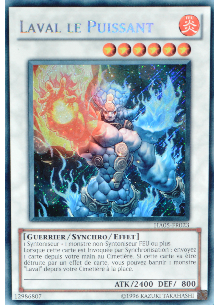 Laval le Puissant (Secret Rare Unlimited)