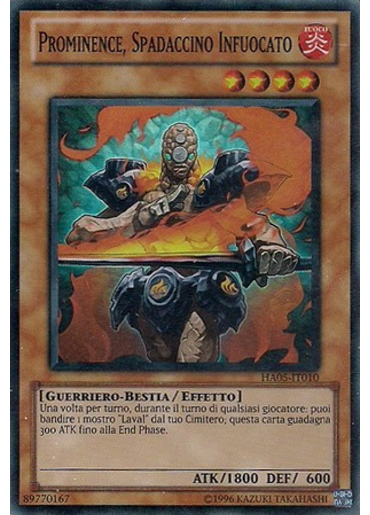 Prominence, Spadaccino Infuocato (Super Rare Unlimited)