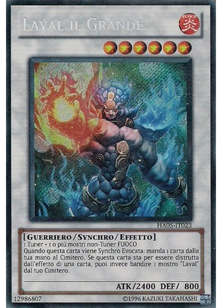 Laval il Grande (Secret Rare Unlimited)